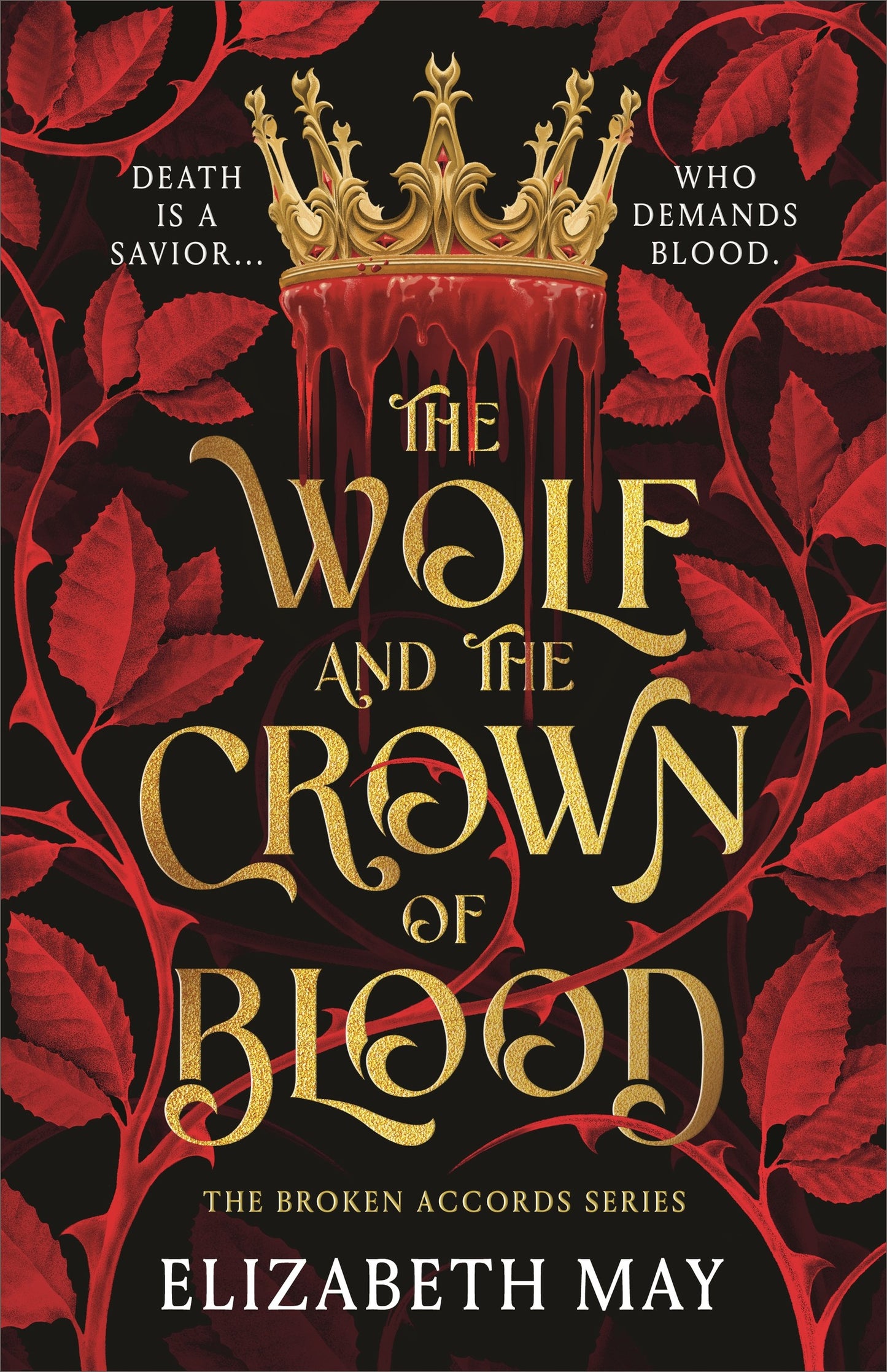 The Wolf and the Crown of Blood