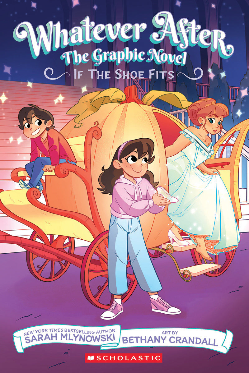 If the Shoe Fits (Whatever After Graphic Novel #2)