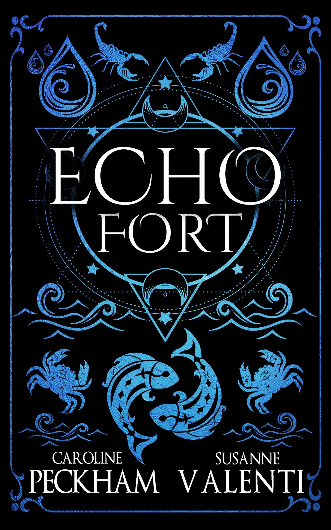 Echo Fort (Book 2 in the Sins of the Zodiac series)
