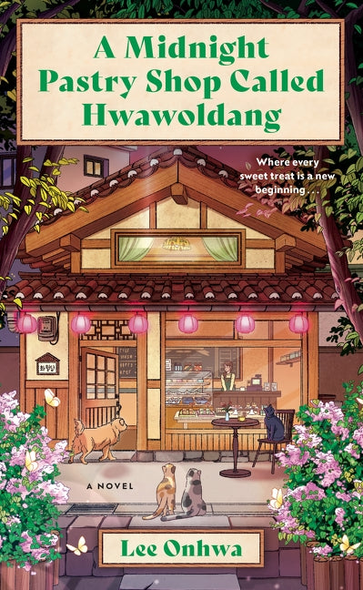 A Midnight Pastry Shop Called Hwawoldang