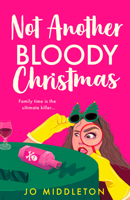 Not Another Bloody Christmas (Happy Bloody Christmas, Book 2)