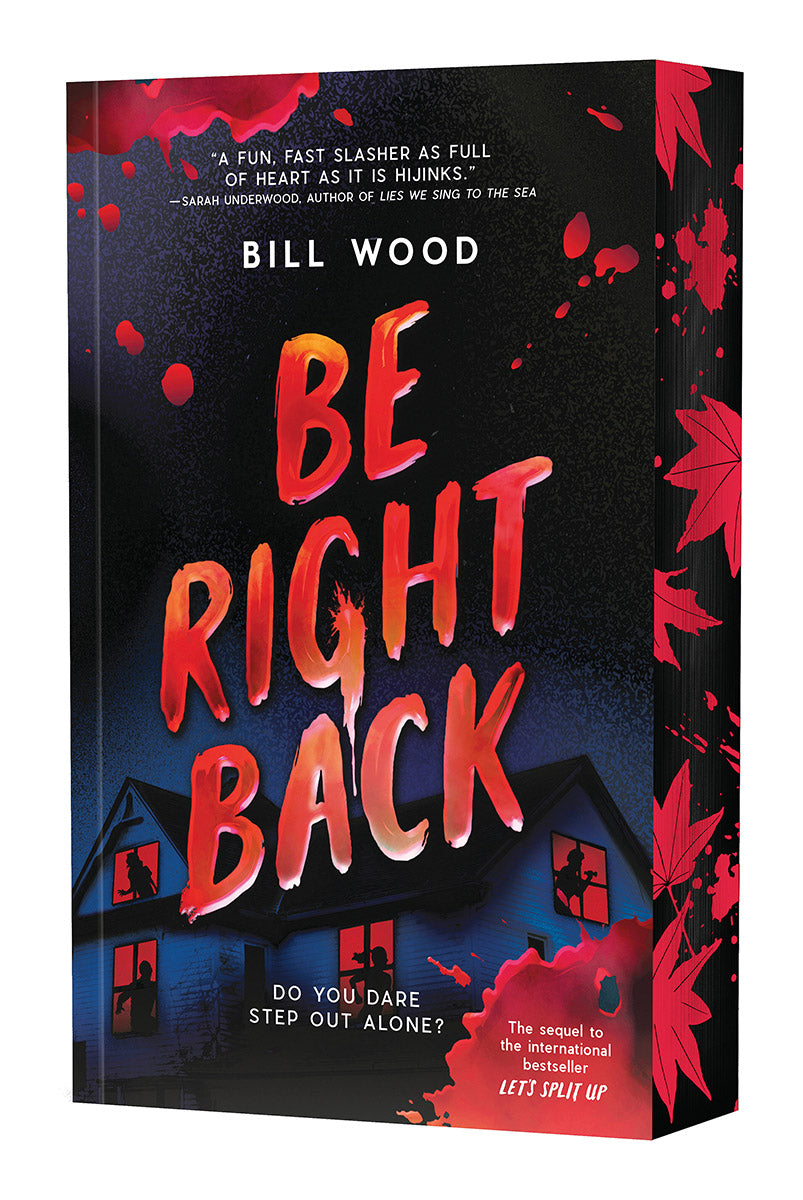 Be Right Back (Let's Split Up #2)