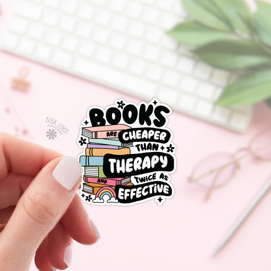 Book Lover Merch Shop - Les livres sont moins chers que les autocollants thérapeutiq