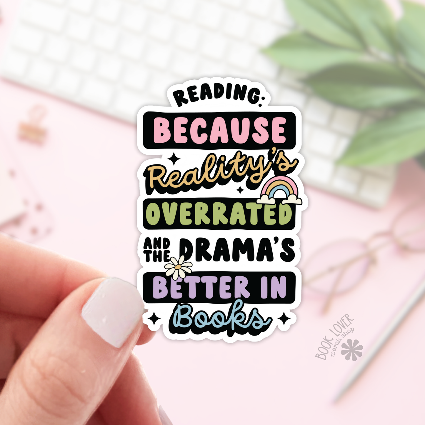 Book Lover Merch Shop - Funny Reading Drama Stickers  / Bookish Merch, Book Lover