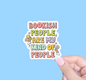 Radical Buttons - Bookish sticker, Reader sticker, Gift for readers