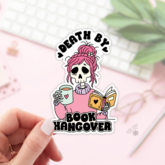 Book Lover Merch Shop - Death By Book Hangover Stickers / Bookish Stickers
