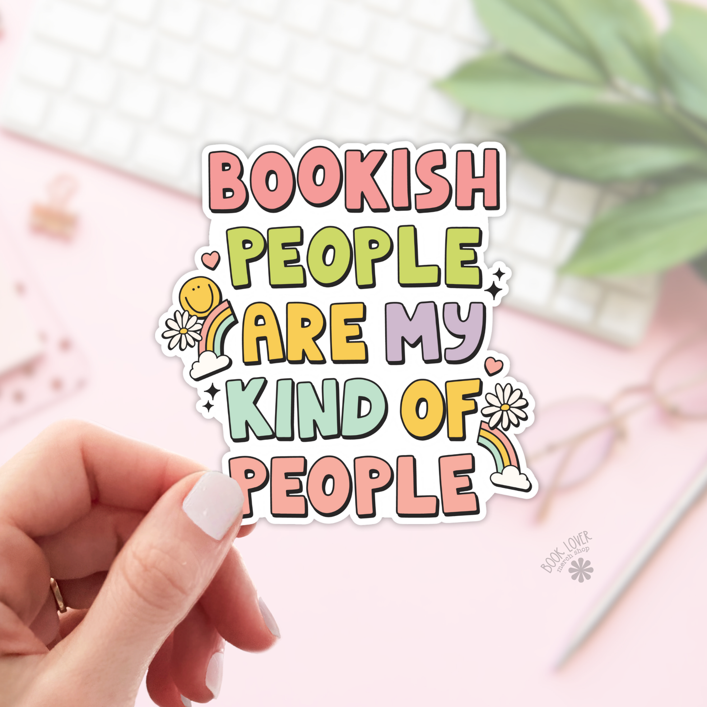 Book Lover Merch Shop - Bookish People Are My Kind of People Stickers