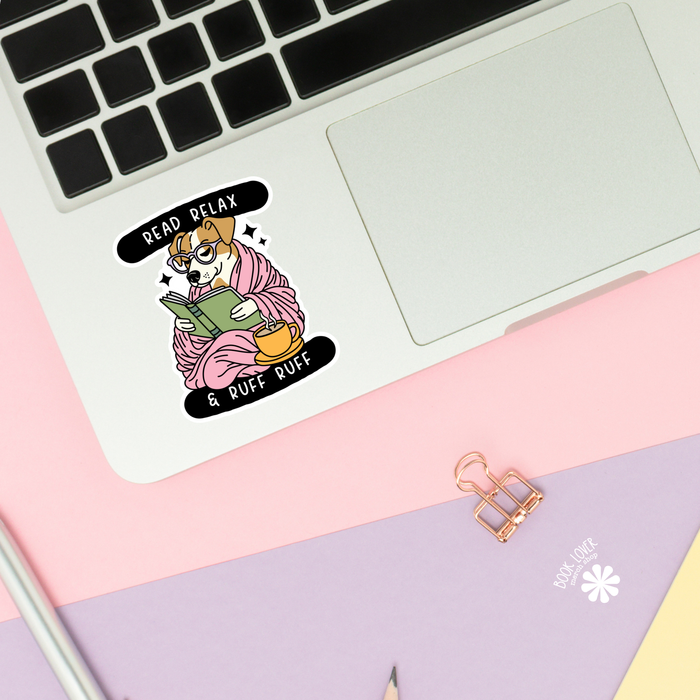 Book Lover Merch Shop - Read Relax & Ruff Ruff Dog Stickers / Bookish Stickers