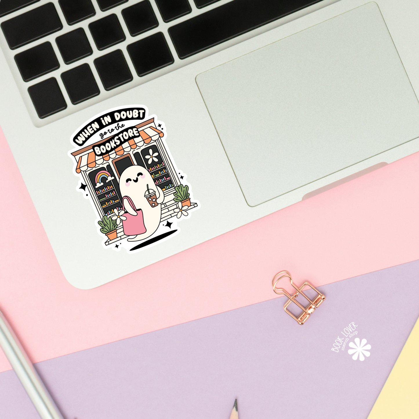 Book Lover Merch Shop - When In Doubt Go To The Bookstore Stickers / Bookish Sticker