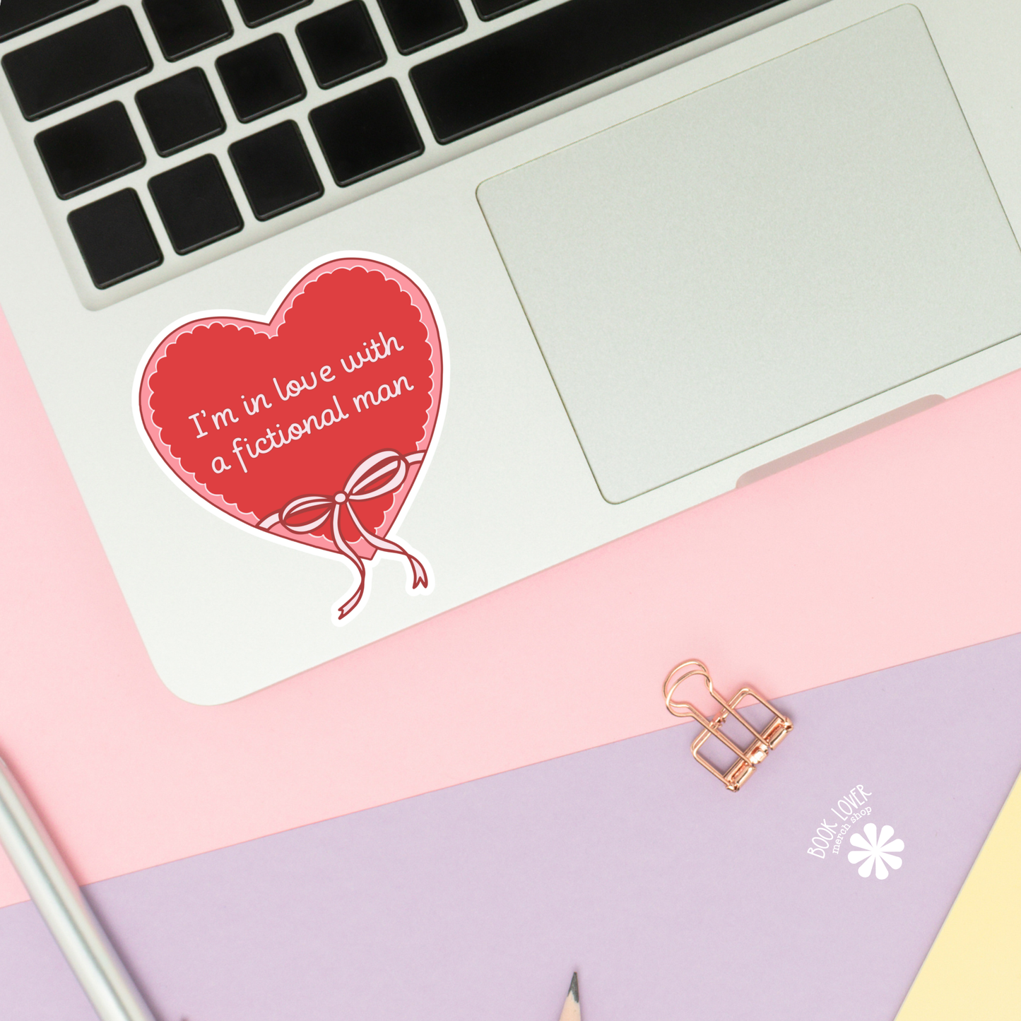 Book Lover Merch Shop - I'm In Love With A Fictional Man Stickers / Bookish Stickers