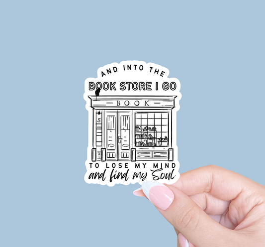 Radical Buttons - Into the bookstore I go, Bookish sticker, Reader sticker