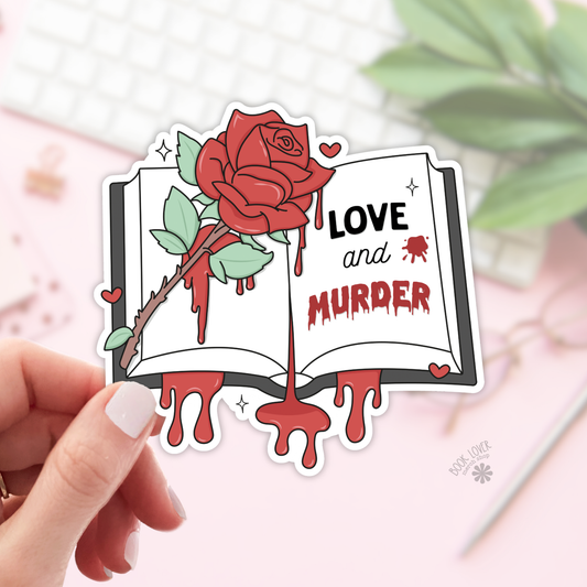Book Lover Merch Shop - Love And Murder Stickers / Bookish Stickers / Book Lover