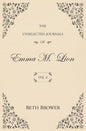 The Unselected Journals of Emma M. Lion Vol. 6