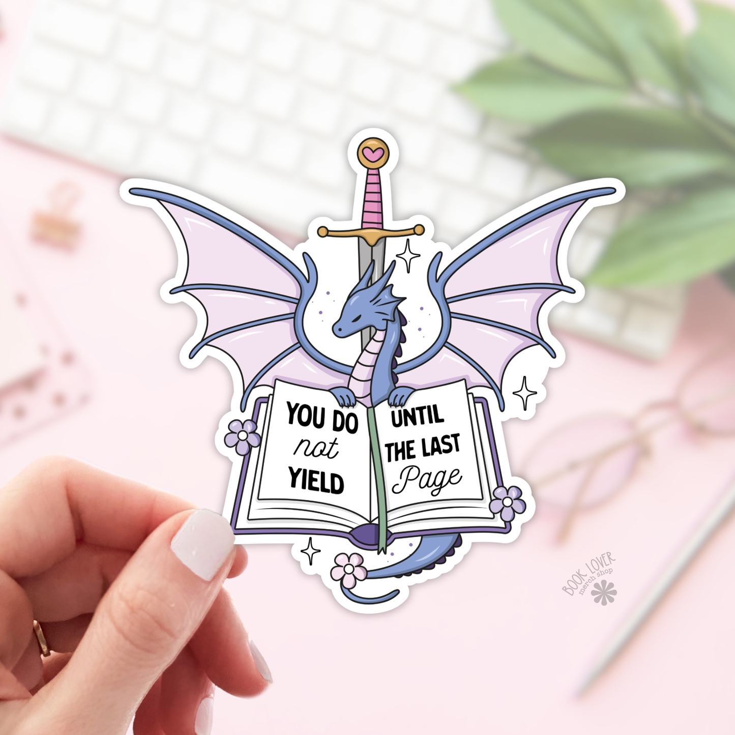 Book Lover Merch Shop - You Do Not Yield Until The Last Page Stickers / Bookish