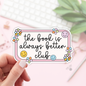 Book Lover Merch Shop - The Book is Always Better Club Stickers / Bookish Stickers
