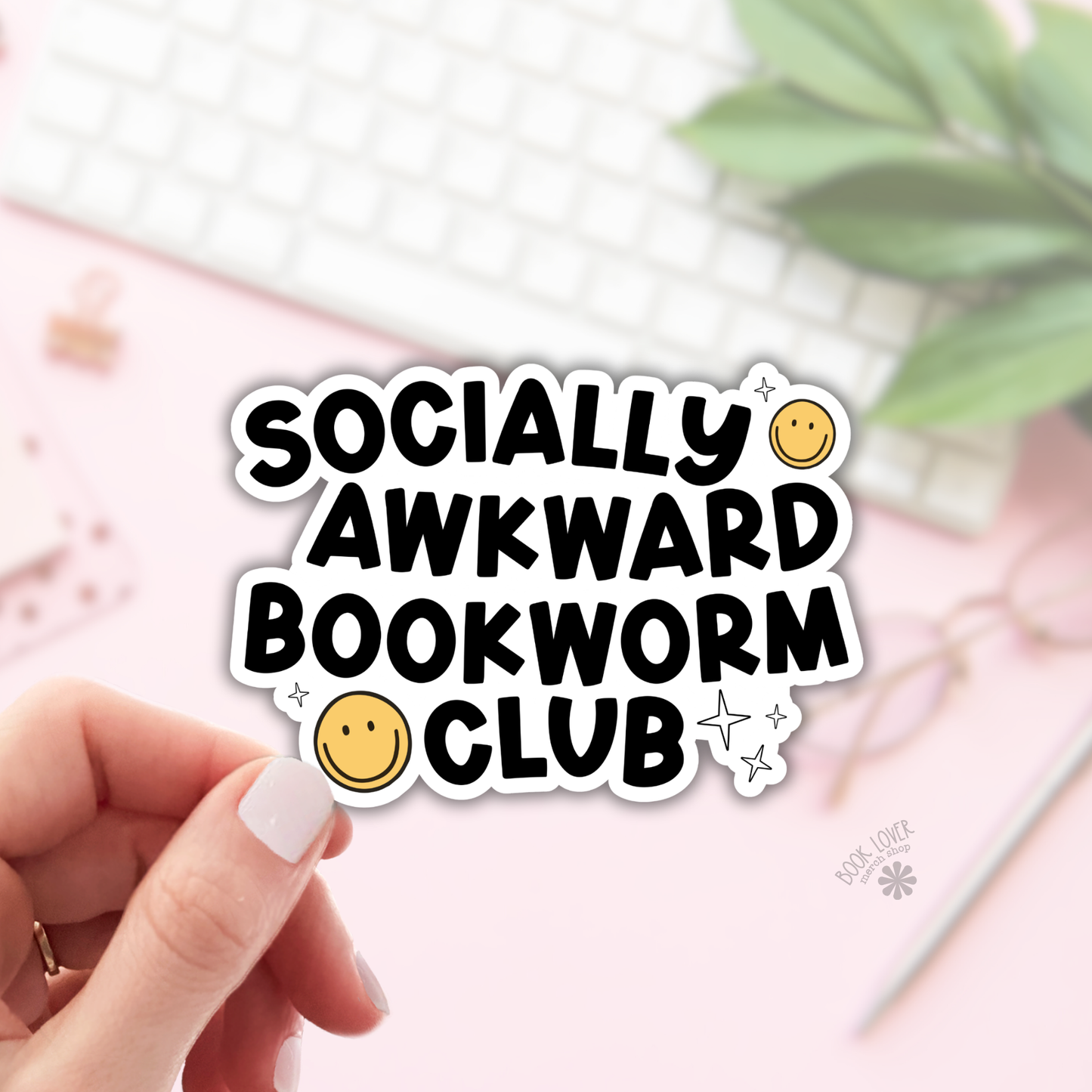 Book Lover Merch Shop - Socially Awkward Bookworm Club Stickers / Bookish Merch