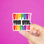 Radical Buttons - Support your local bookstore, Bookish sticker, Reader merch