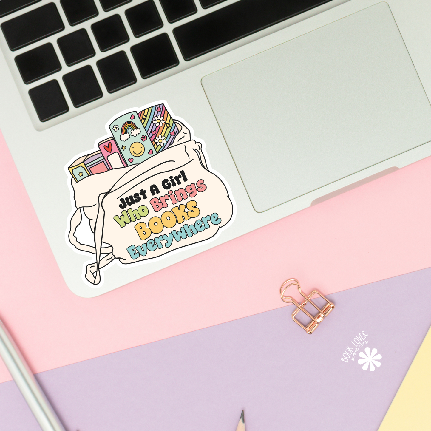 Book Lover Merch Shop - Just a Girl Who Brings Books Everywhere Stickers / Bookish