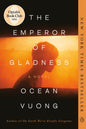 The Emperor of Gladness