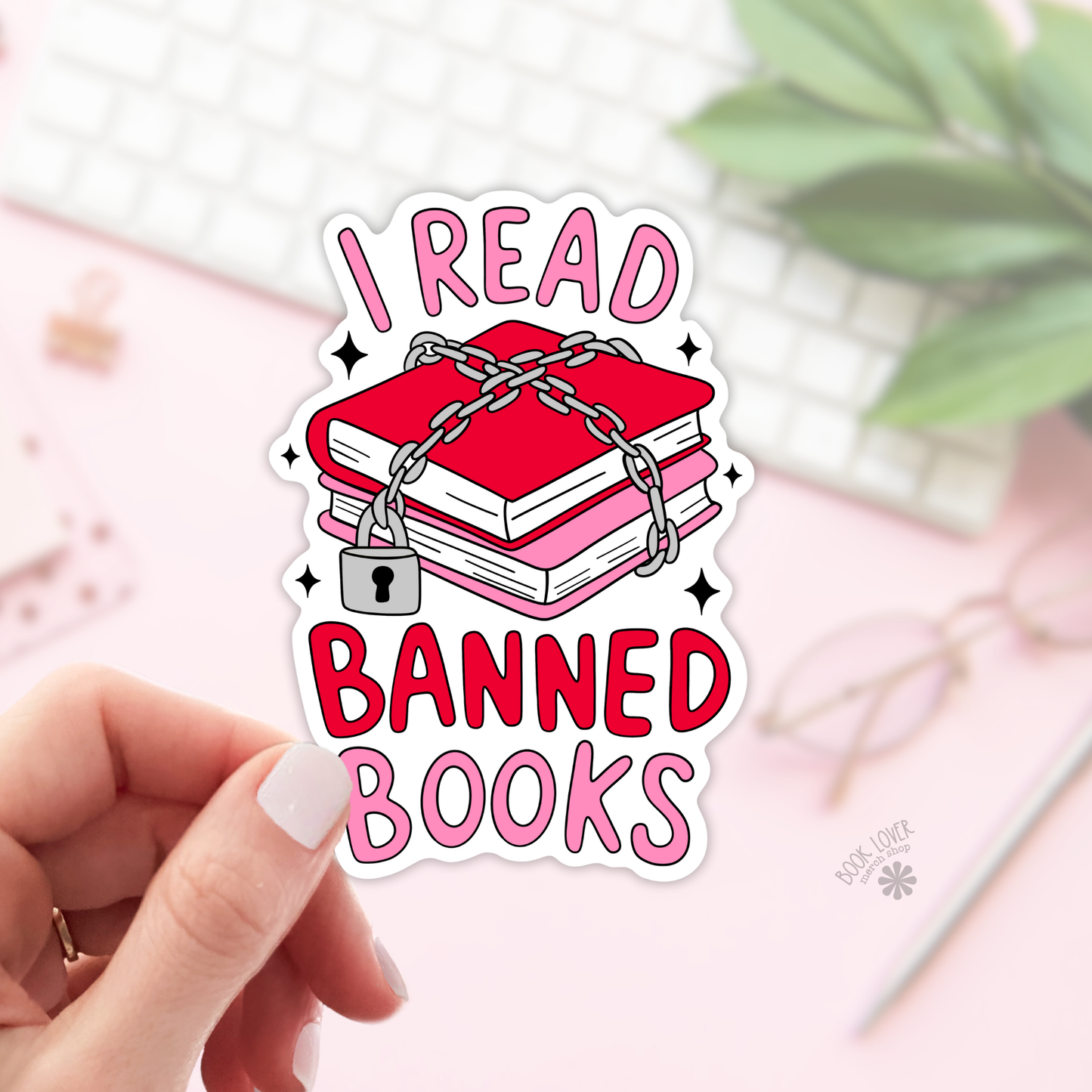 Book Lover Merch Shop - I Read Banned Books Stickers / Bookish Stickers / Book Lover