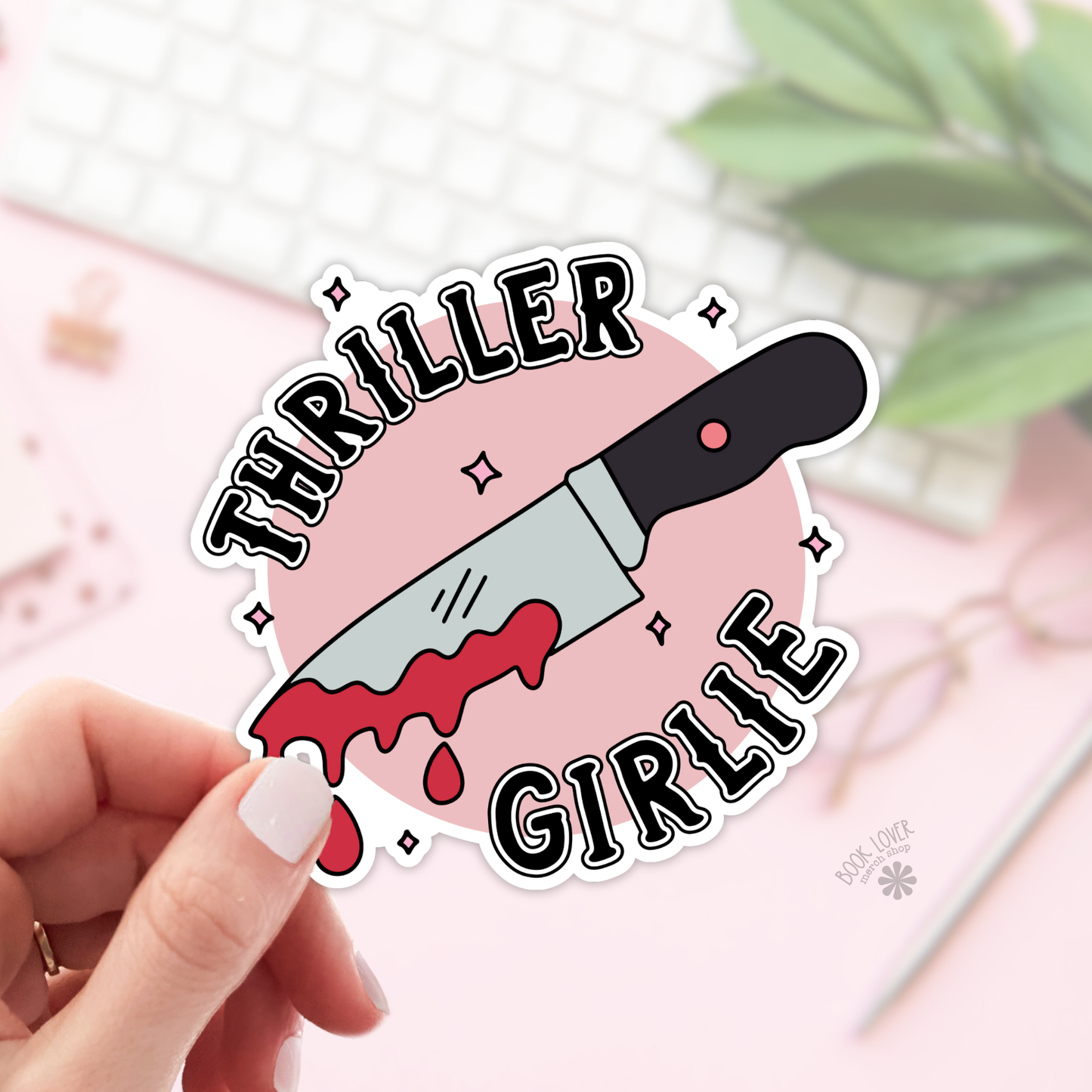 Book Lover Merch Shop - Thriller Girlie Stickers / Bookish Stickers / Book Lover