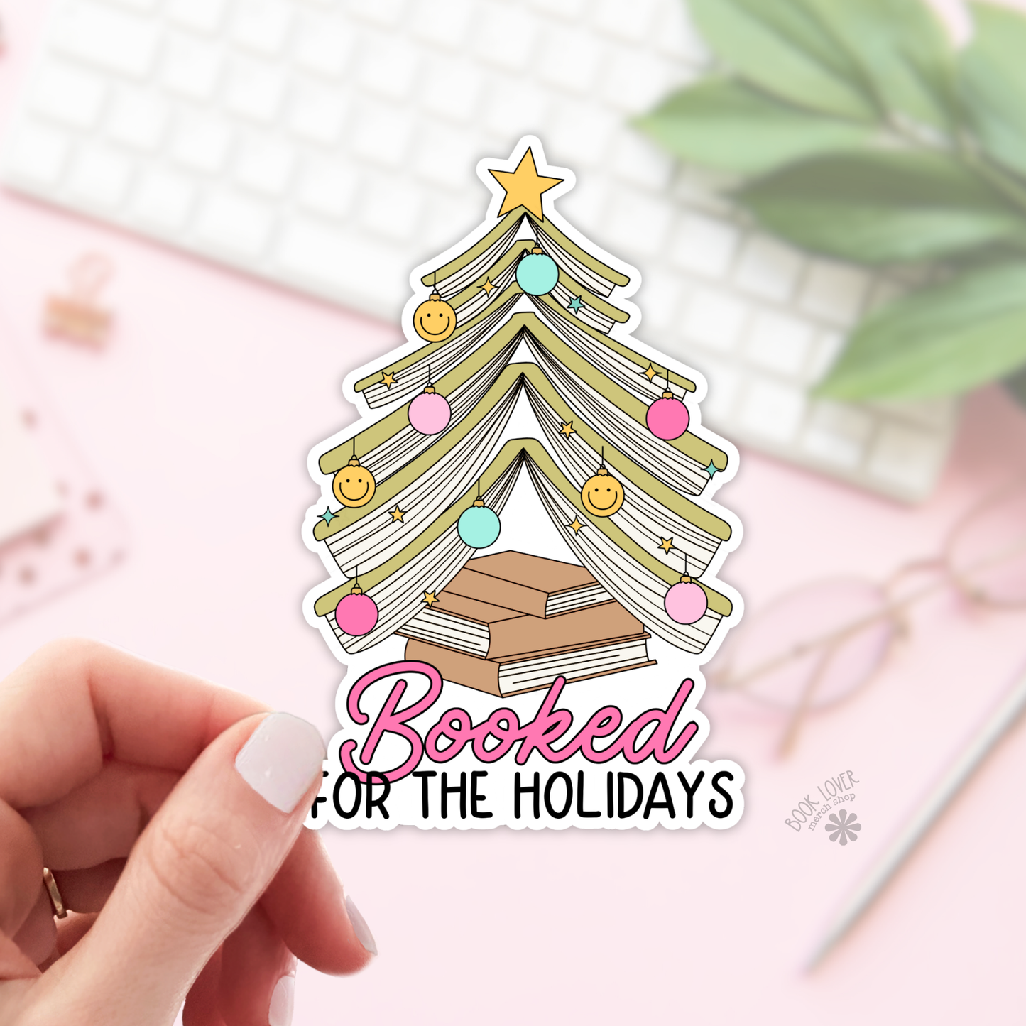 Book Lover Merch Shop - Booked For  Holidays Stickers / Christmas Bookish Stickers