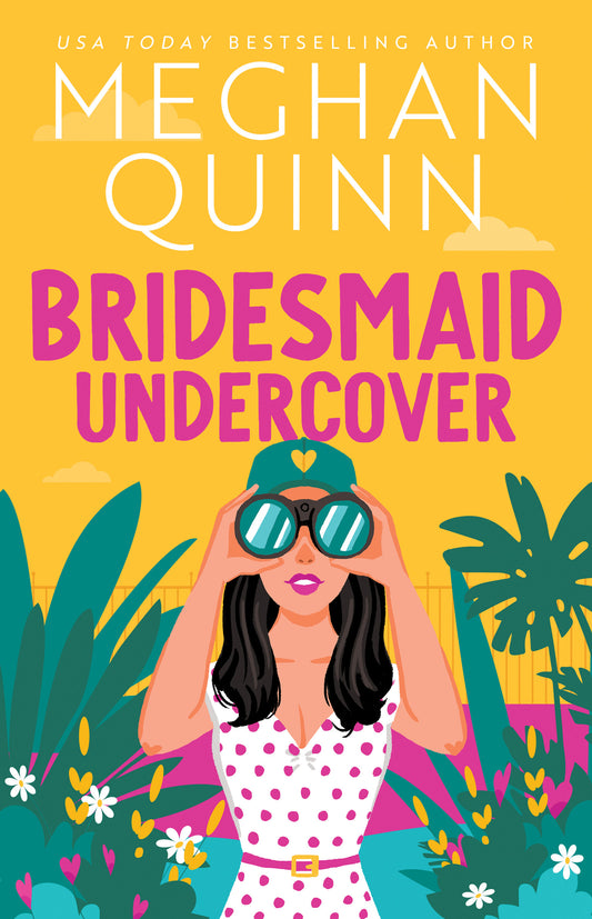 Bridesmaid Undercover