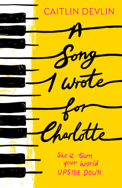 A Song I Wrote For Charlotte