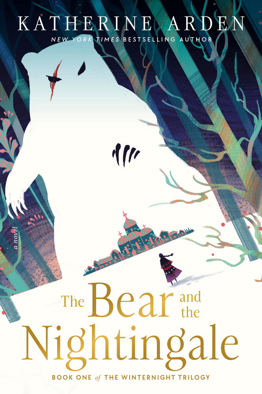 The Bear and the Nightingale