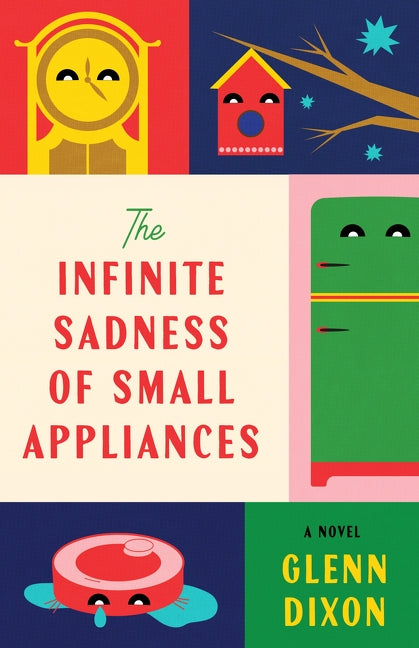 The Infinite Sadness of Small Appliances