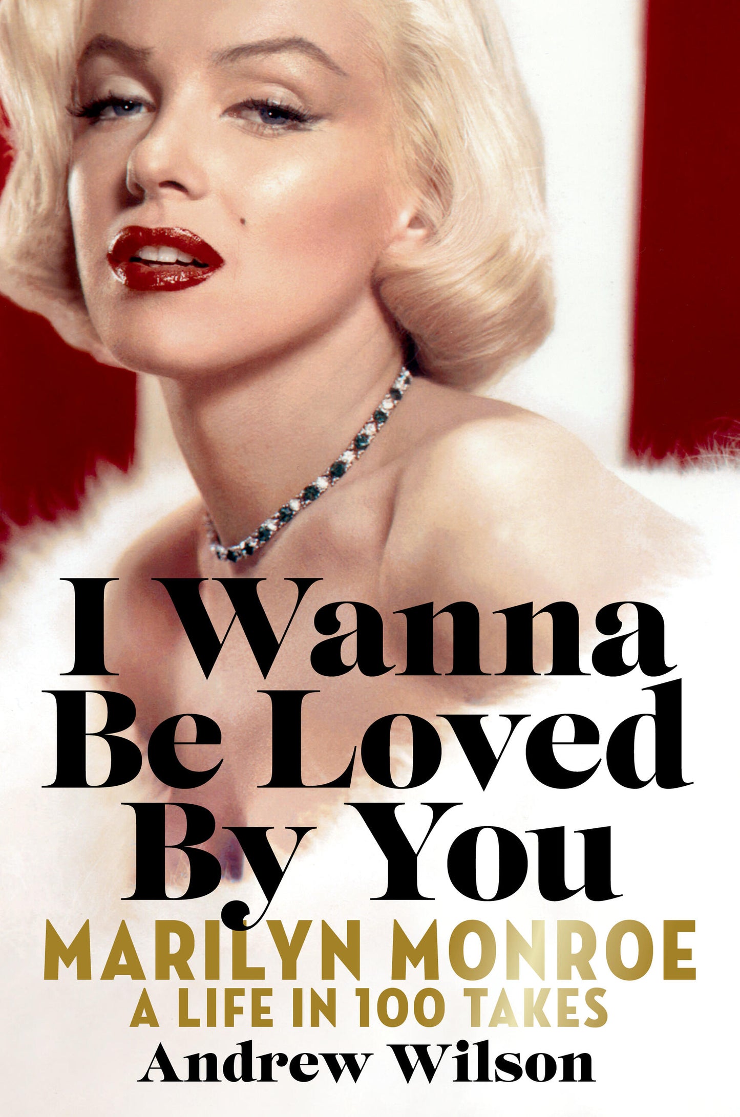 I Wanna Be Loved By You