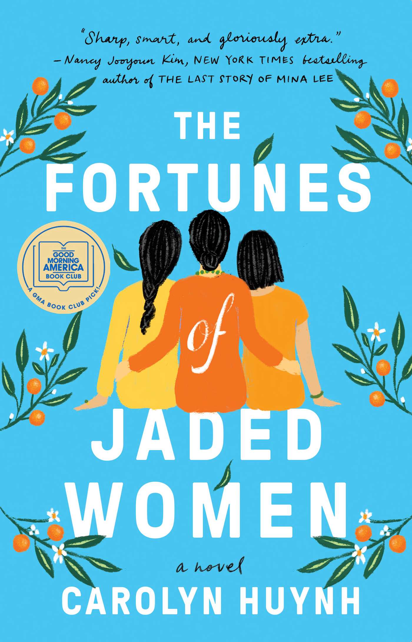 The Fortunes of Jaded Women