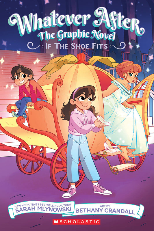If the Shoe Fits (Whatever After Graphic Novel #2)