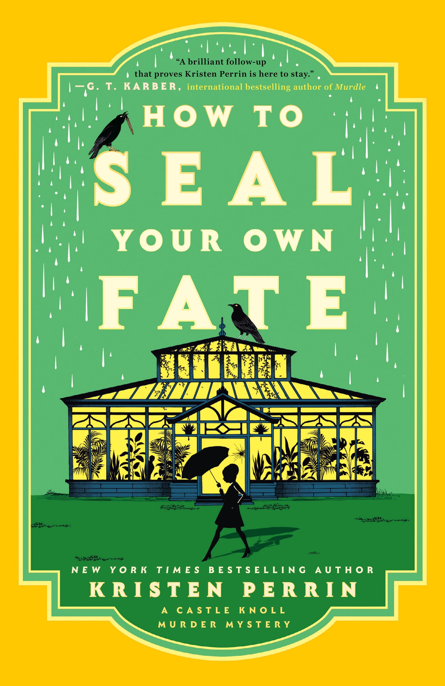 How to Seal Your Own Fate