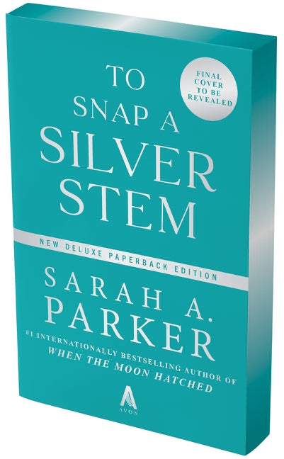 To Snap a Silver Stem