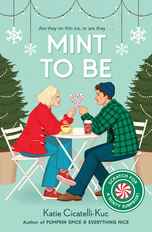 Mint to Be (Scratch &amp; Sniff Cover Edition)