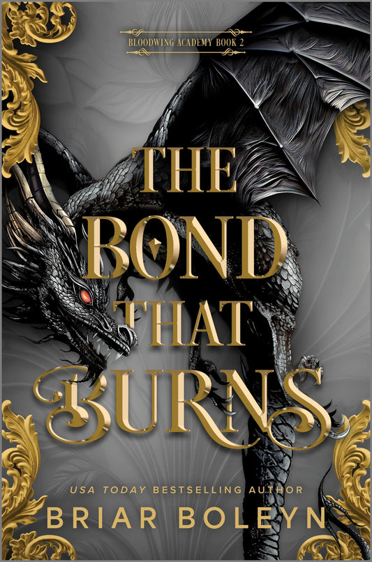 The Bond That Burns (Standard Edition)