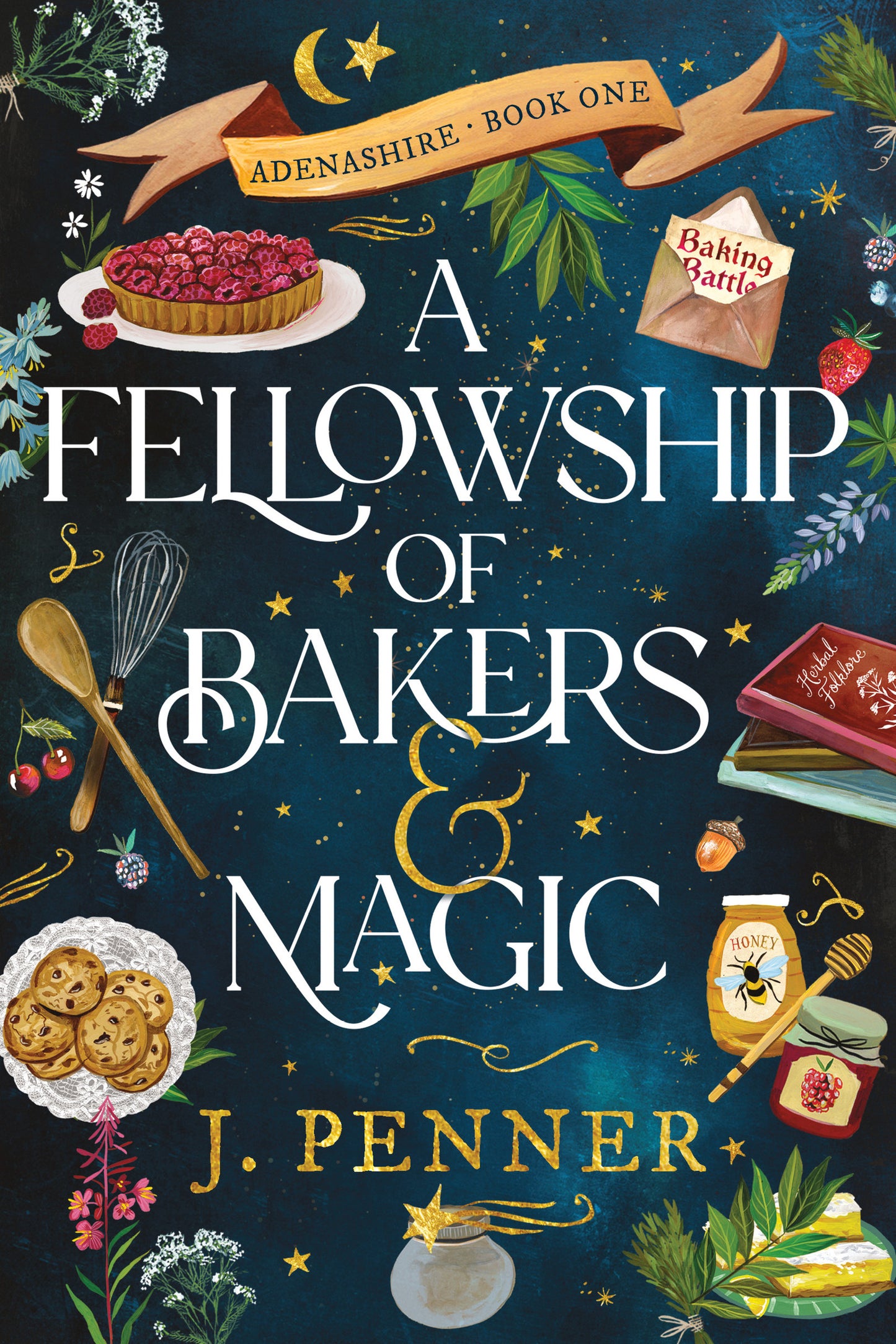A Fellowship of Bakers &amp; Magic