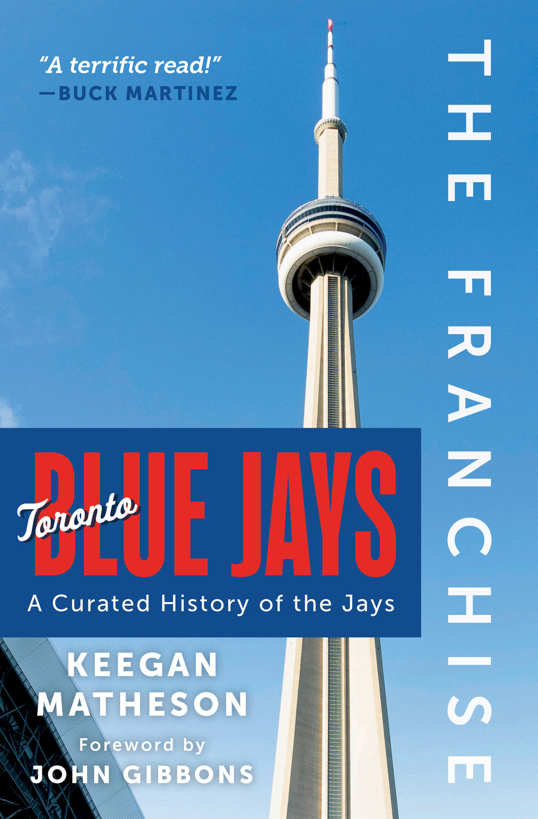 The Franchise: Toronto Blue Jays