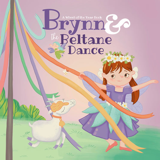 Brynn &amp; the Beltane Dance