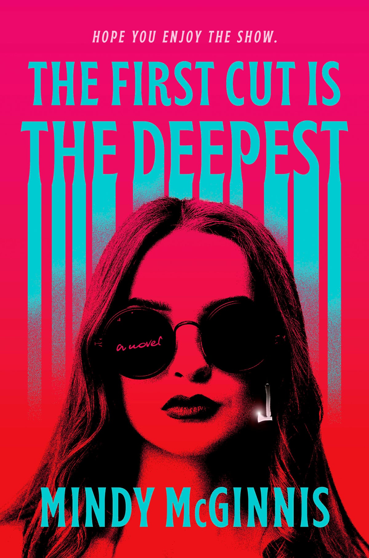 The First Cut is the Deepest