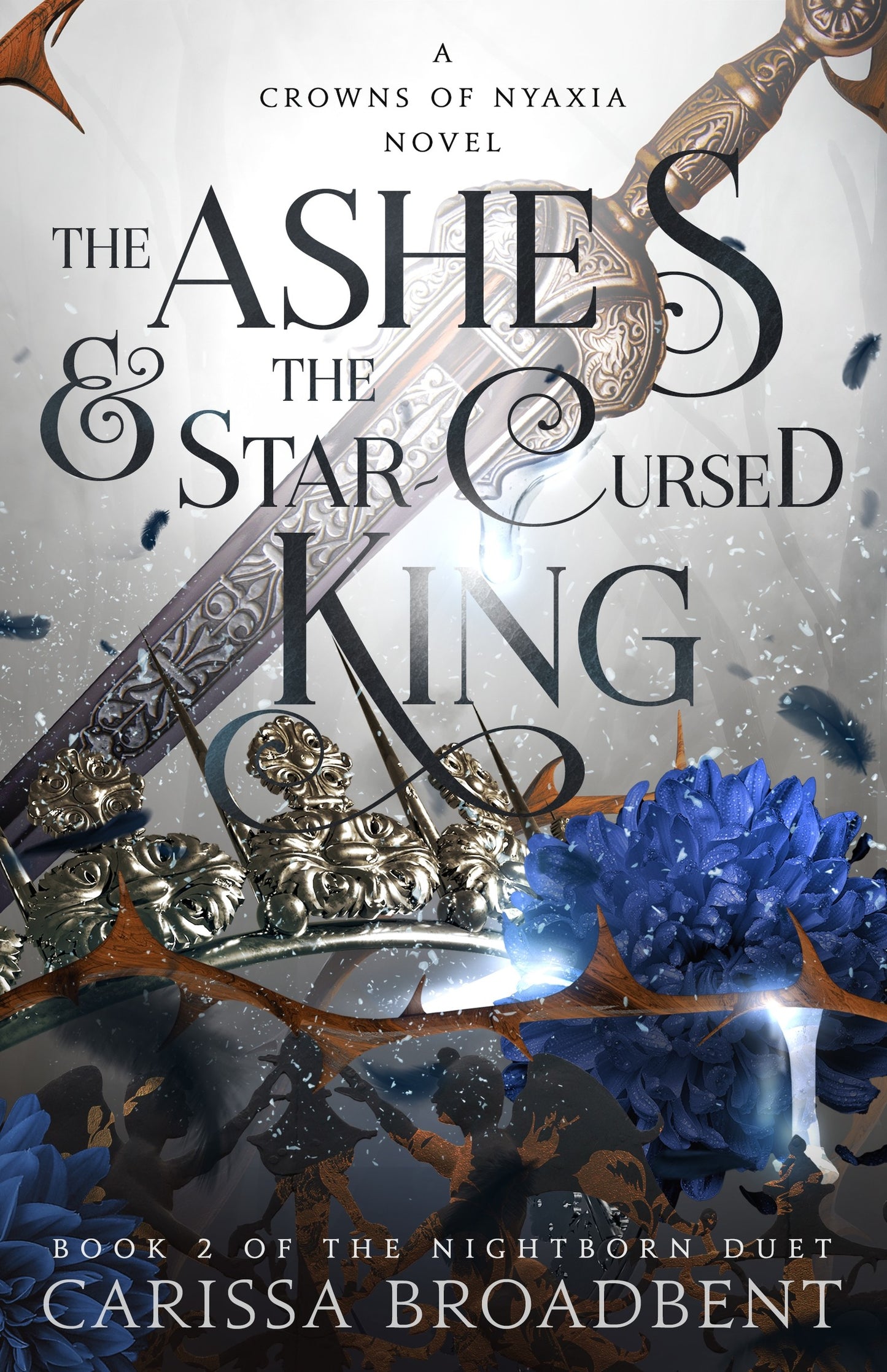 The Ashes &amp; the Star-Cursed King