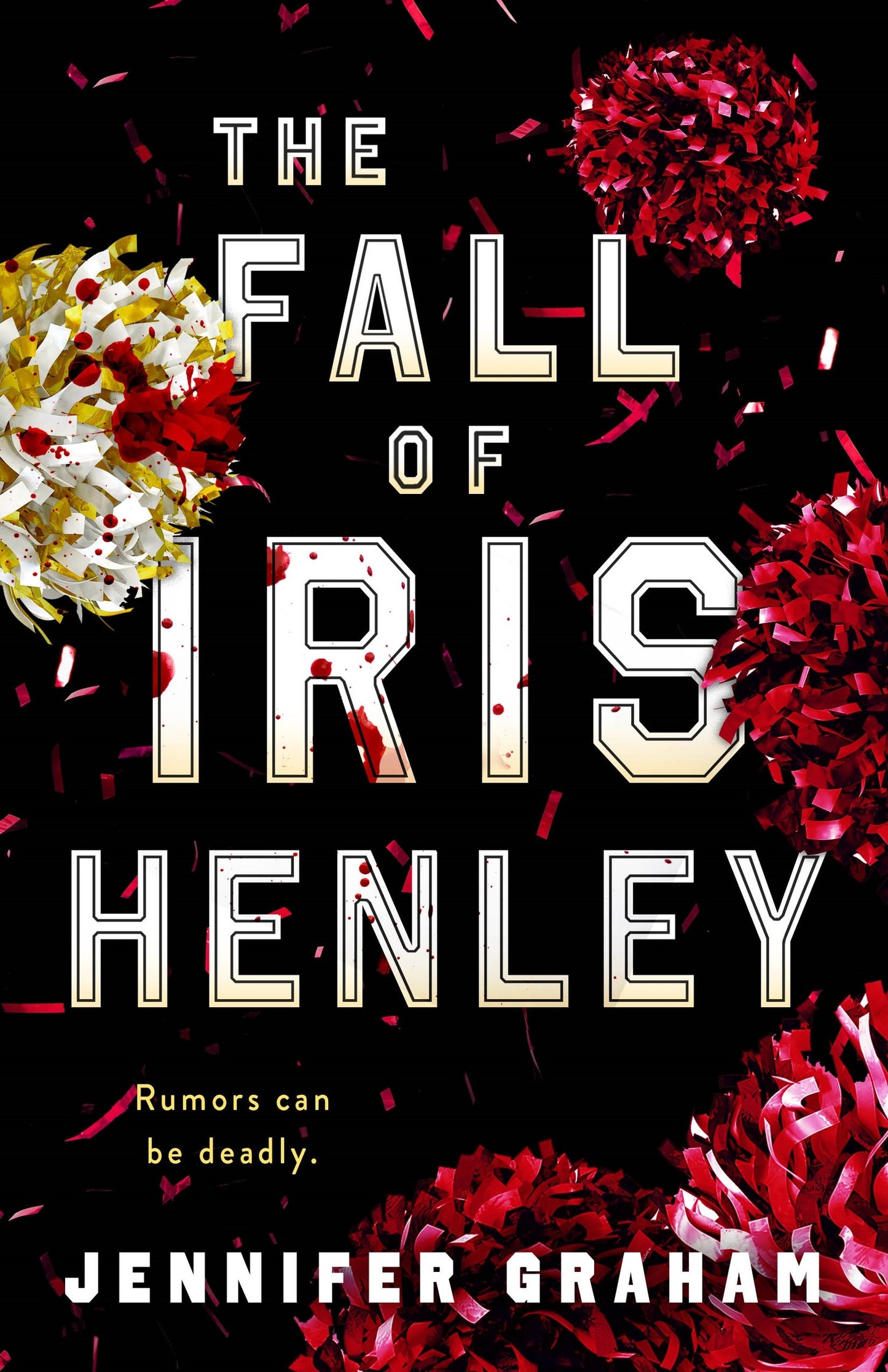 The Fall of Iris Henley