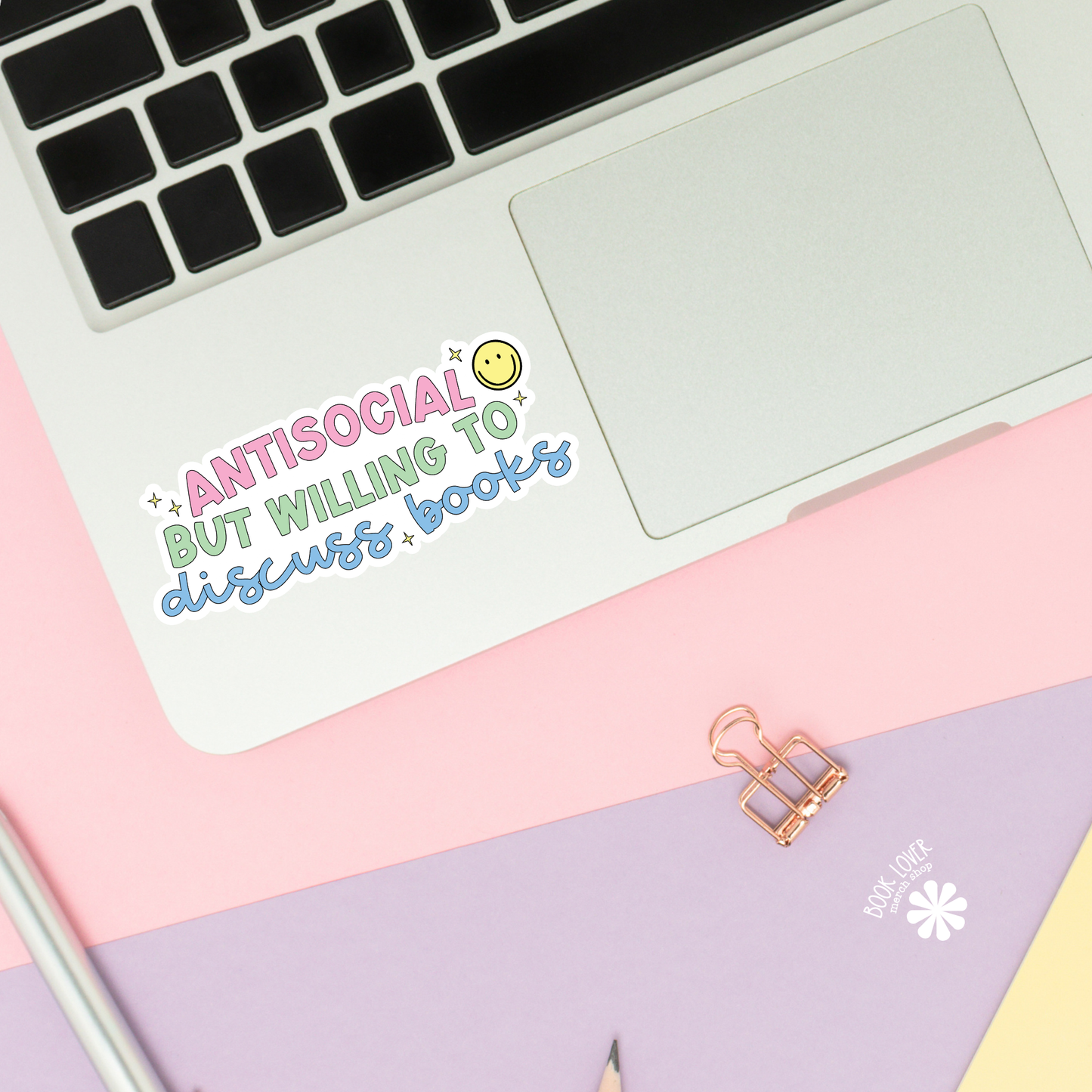 Book Lover Merch Shop - Antisocial but Willing to Discuss Books Stickers / Bookish