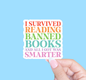 Radical Buttons - Banned books sticker, Bookish sticker, Sticker for readers
