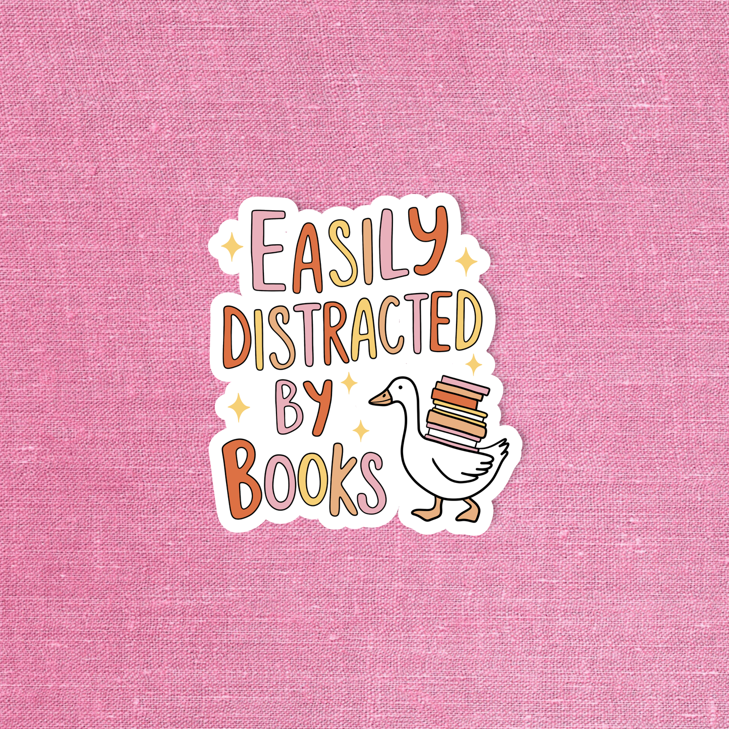 Radical Buttons - Easily distracted by books, Funny sticker, Bookish sticker