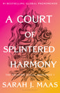 A Court of Thorns and Roses 6 / A Court of Splintered Harmony