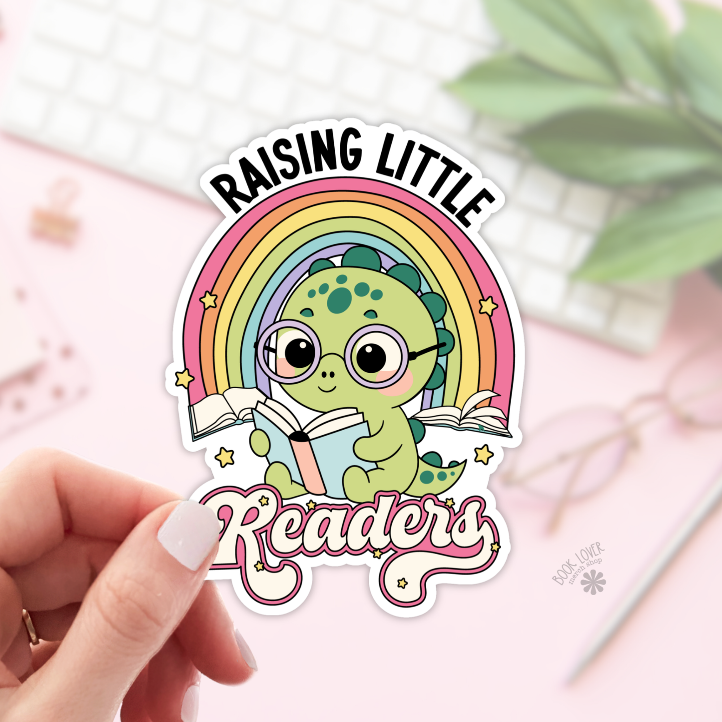 Book Lover Merch Shop - Raising Little Readers Sticker / Bookish Stickers / Book