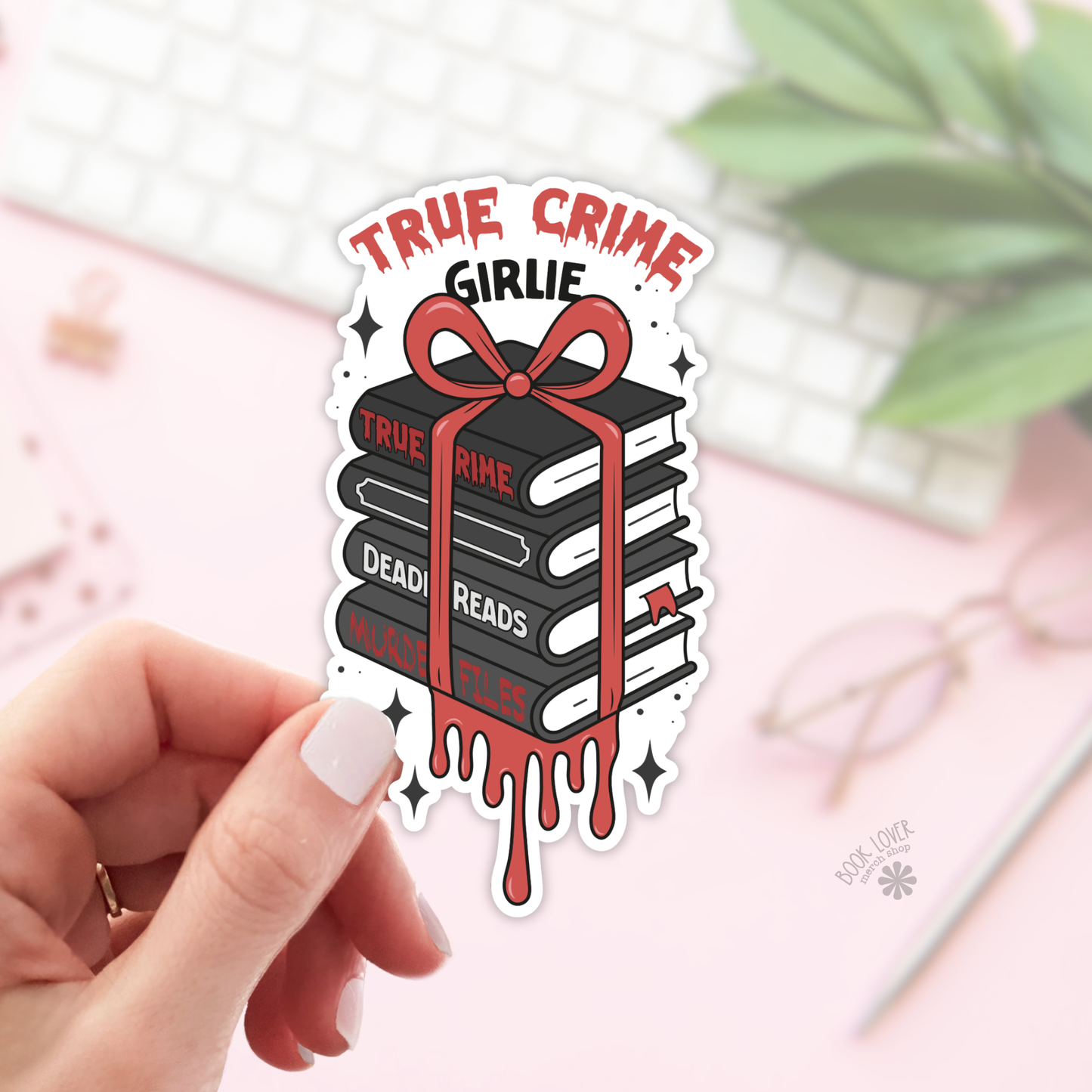 Book Lover Merch Shop - True Crime Girlie Stickers / Bookish Stickers / Book Lover