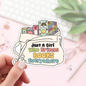 Book Lover Merch Shop - Just a Girl Who Brings Books Everywhere Stickers / Bookish